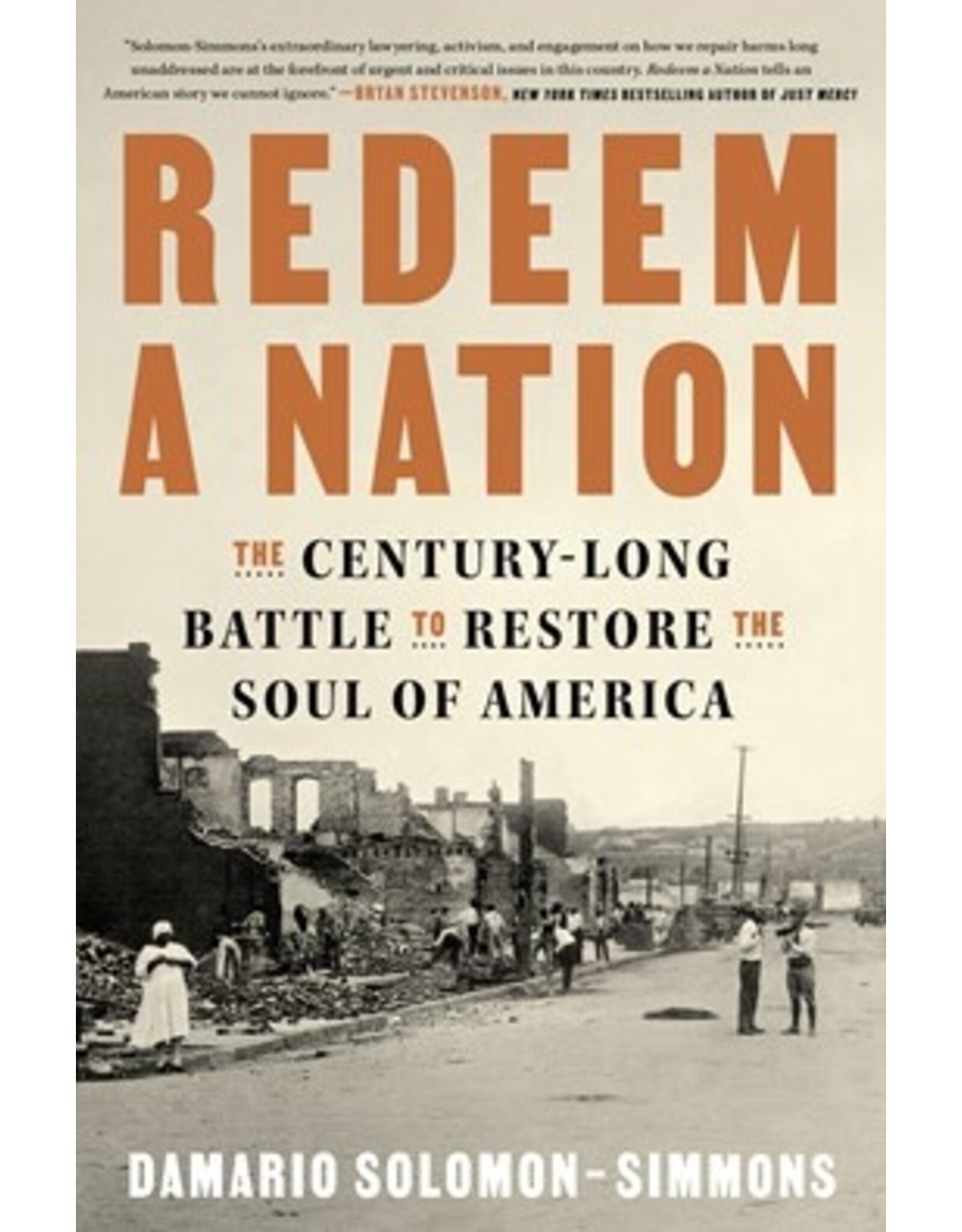 Books Redeem A Nation : The Century-Long Battle to Restore the Soul of America by Damario Solomon- Simmons