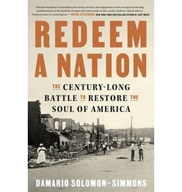 Books Redeem A Nation : The Century-Long Battle to Restore the Soul of America by Damario Solomon- Simmons