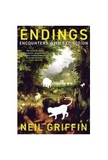 Books Endings: Encounters with Extinction by Neil Griffin (Elmwood$