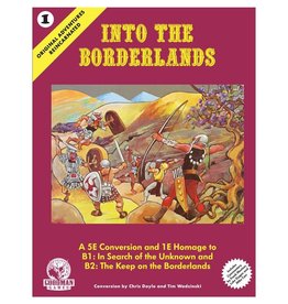 Goodman Games 5E: OAR 1: Into the Borderlands (HC)