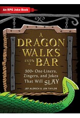 Adams Media A Dragon Walks Into a Bar