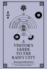 Indie Press Revolution A Visitor's Guide to the Rainy City