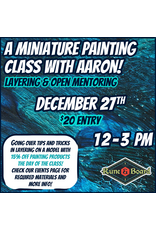 Miniature Painting Class with Aaron: Layering and Open Mentoring