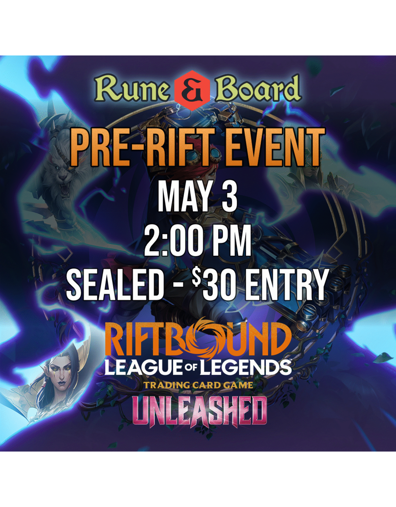 UVS Games Riftbound: Unleashed Pre-Rift Event May 3rd
