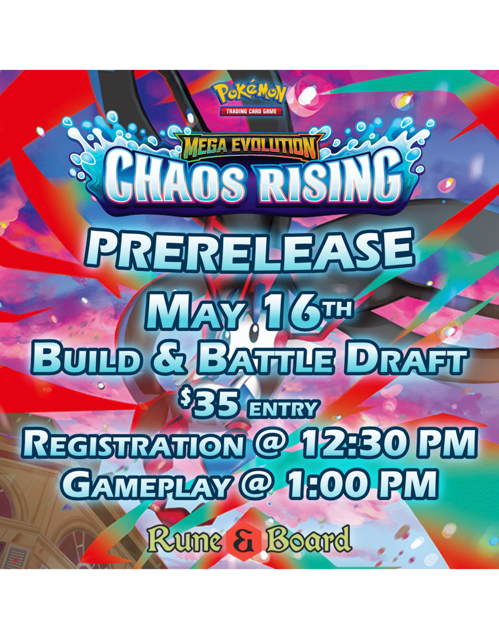 The Pokemon Company PKM ME Chaos Rising Prerelease B&B DRAFT - May 16th
