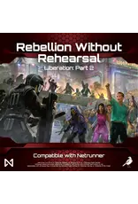 Null Signal Games NSG Netrunner: Liberation - Rebellion without Rehearsal