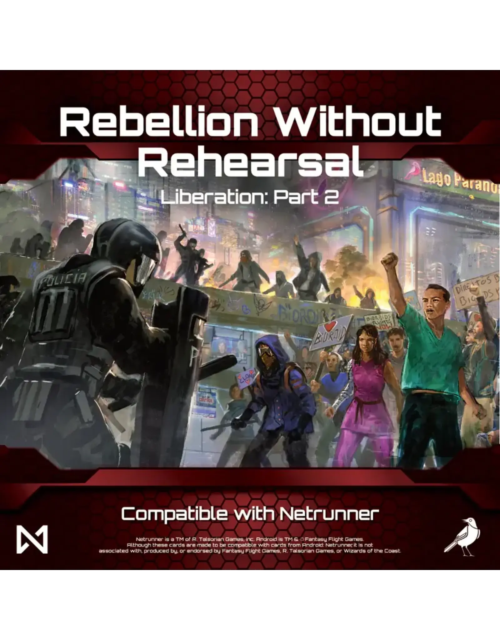 Null Signal Games NSG Netrunner: Liberation - Rebellion without Rehearsal