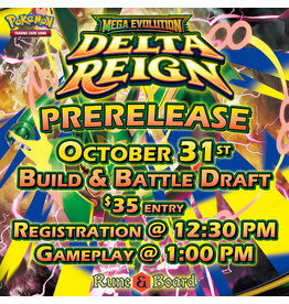 The Pokemon Company PKM ME Delta Reign Prerelease DRAFT - October 31st
