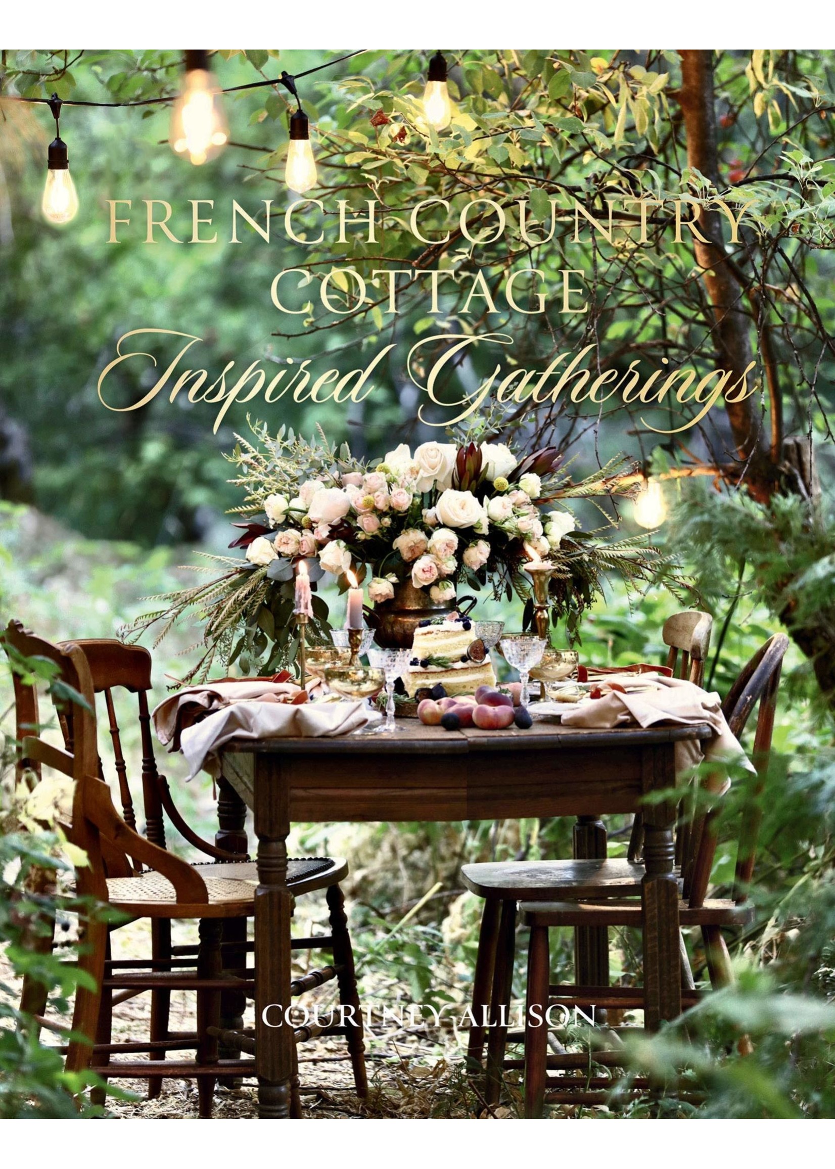 Book - French Country Cottage - Inspired Gatherings