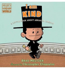 I am Kind Abraham Lincoln - Brad Meltzer