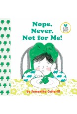 Nope! Never! Not For Me! - Samantha Cotterill