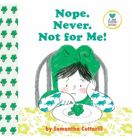 Nope! Never! Not For Me! - Samantha Cotterill