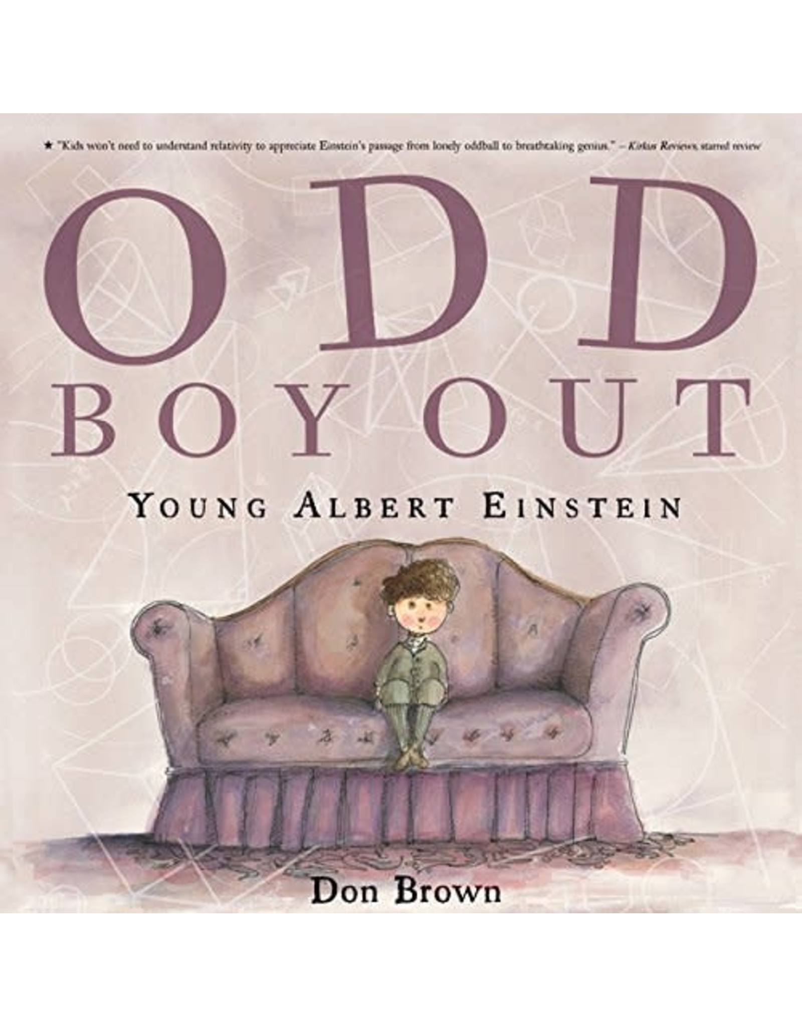 Odd Boy Out Young Albert Einstein - Don Brown