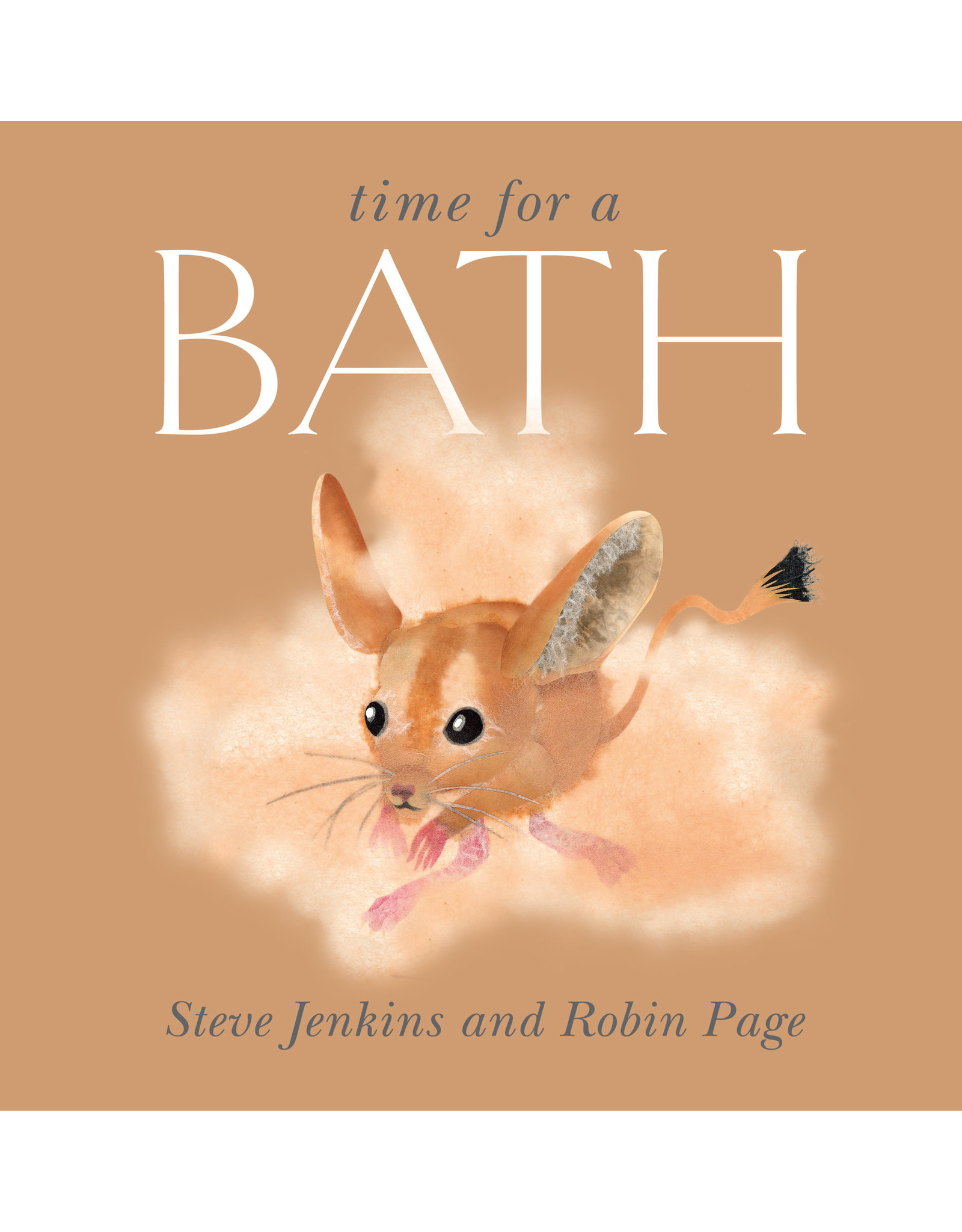Time For A Bath - Steve Jenkins and Robin Page