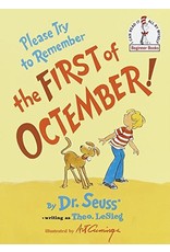 Please Try To Remember The First Of Octember - Dr. Seuss