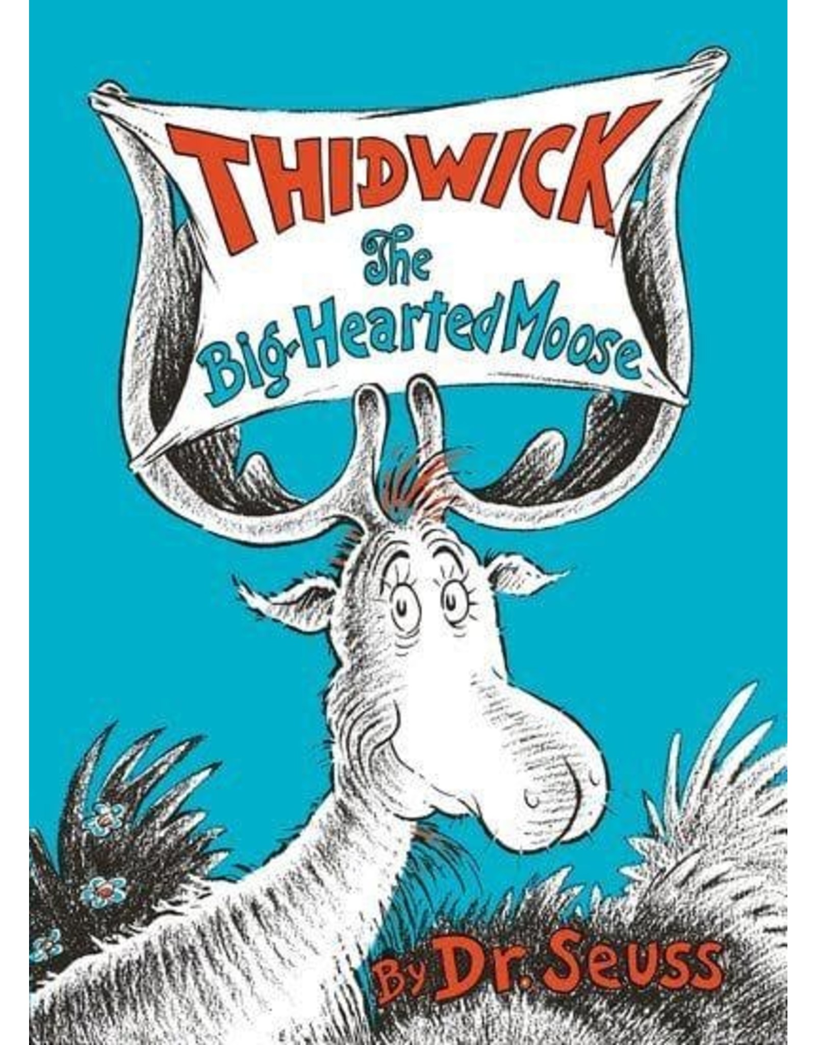 Thidwick The Big Hearted Moose - Dr. Seuss