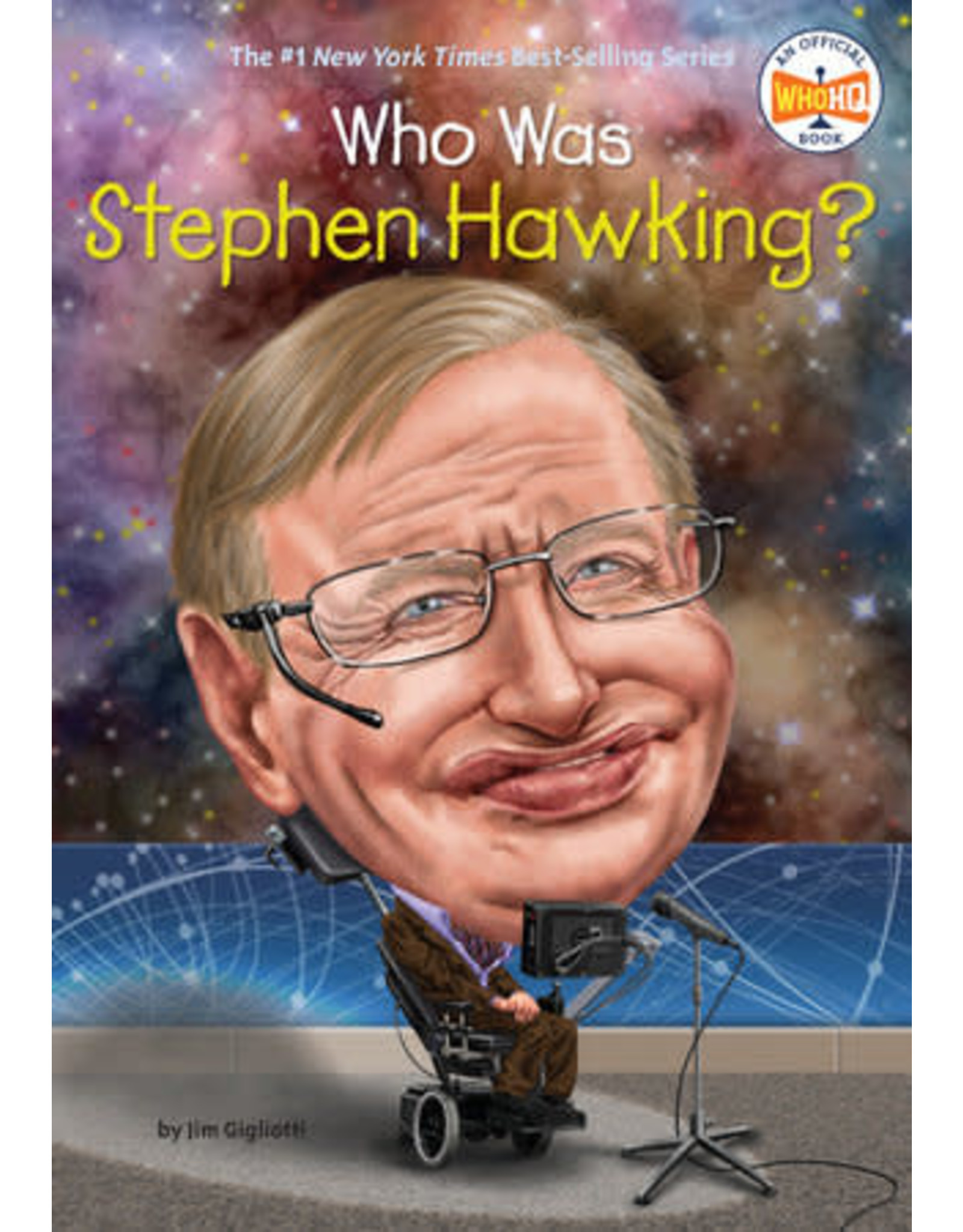 Who Was Stephen Hawking? - Jim Gigiliotti