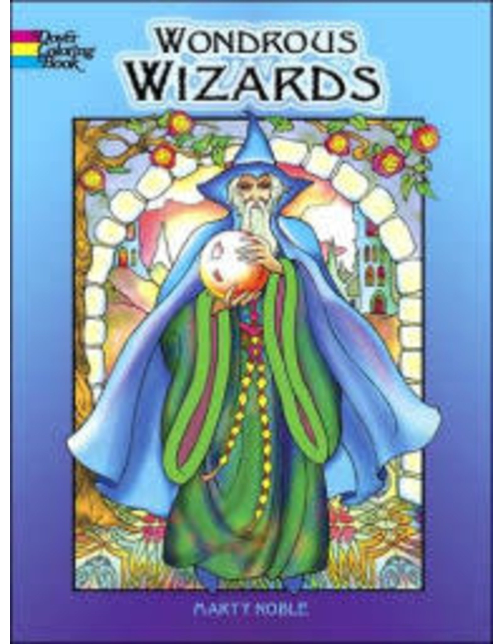Wondrous Wizards Coloring Book - Marty Noble