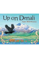 Up On Denali - Shelly Gill