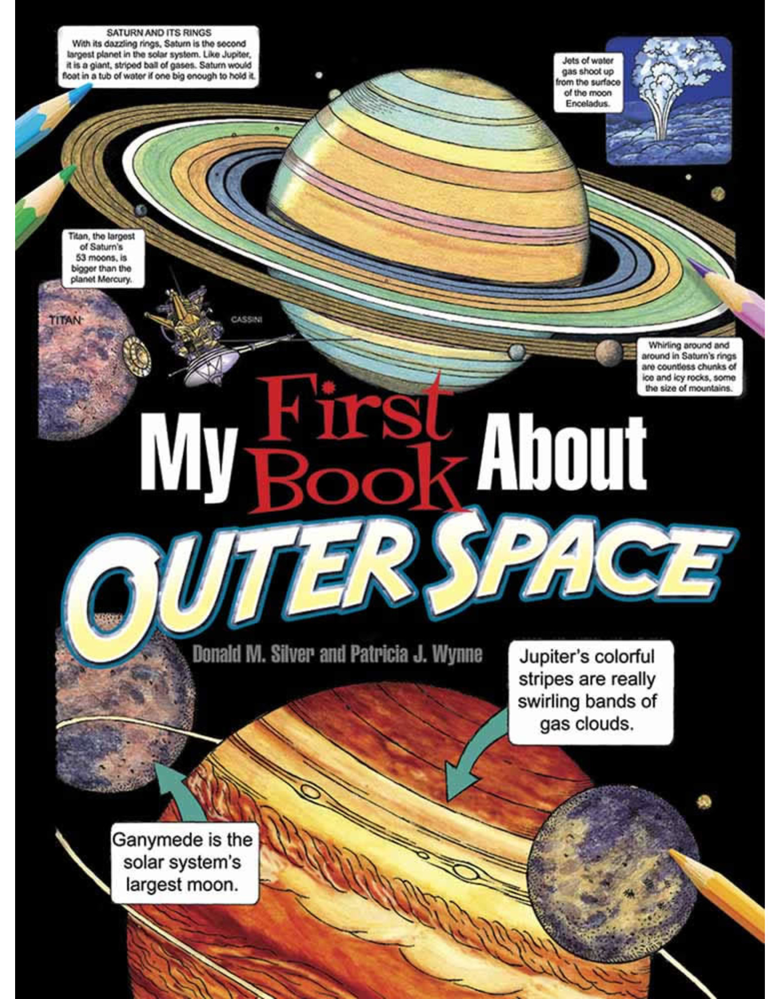 My First Book About Outer Space -  Patricia J. Wynne and Donald M. Silver