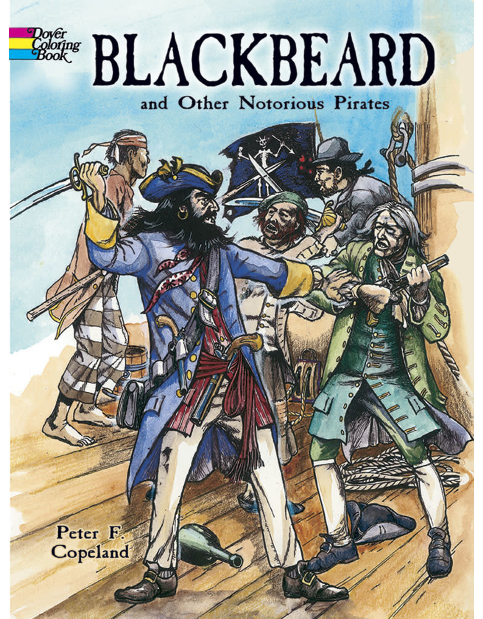Blackbeard and Other Notorious Pirates Coloring Book - Peter F. Copeland