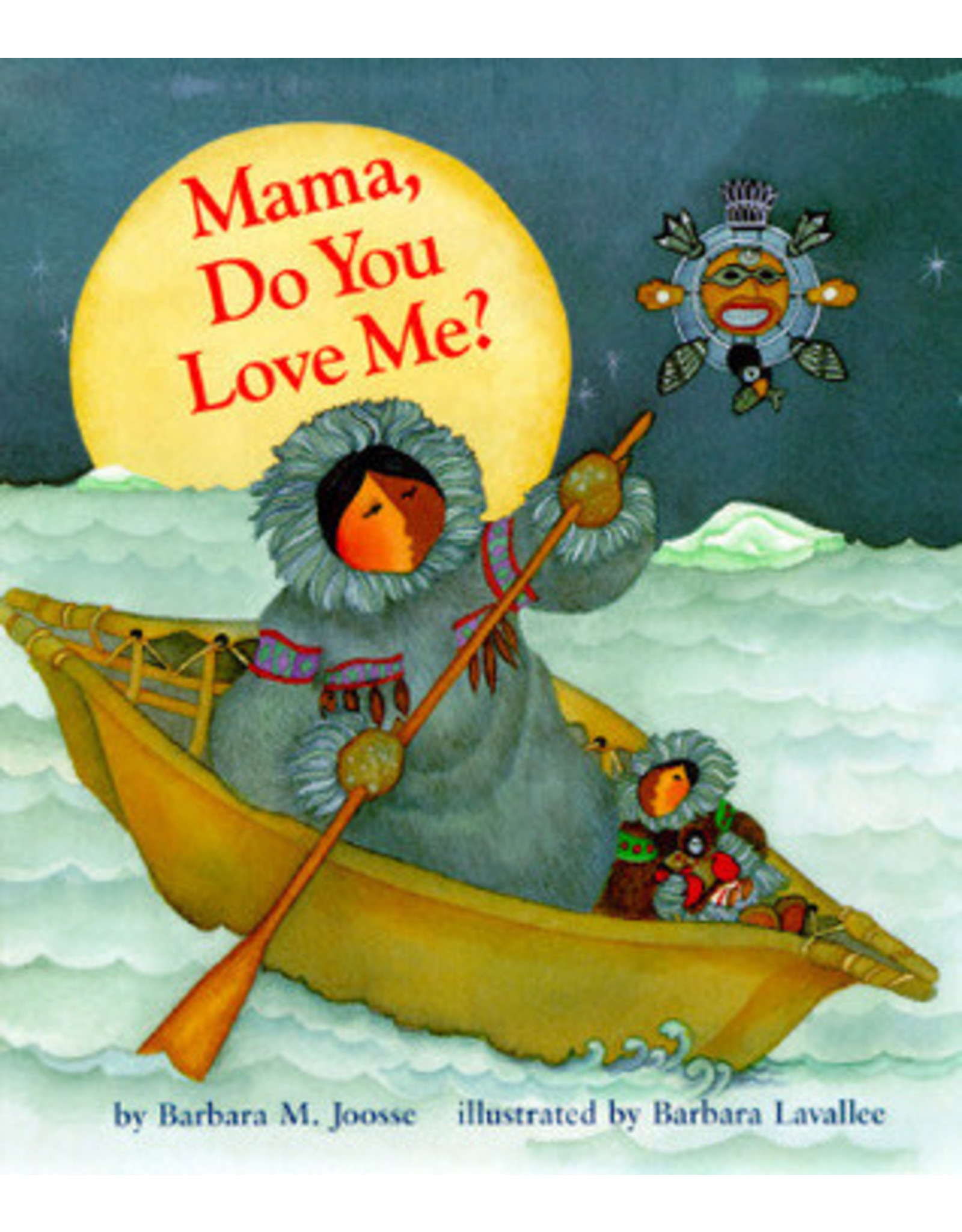 Mama Do You Love Me - Barbra M. Joosse
