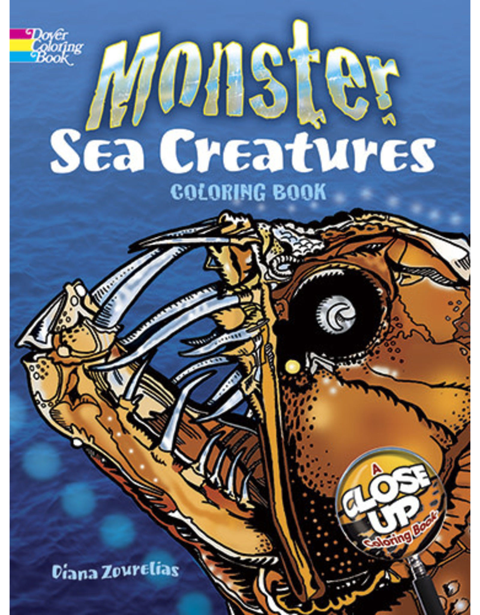 Monster Sea Creatures: A Close-Up Coloring Book - Diana Zourelias