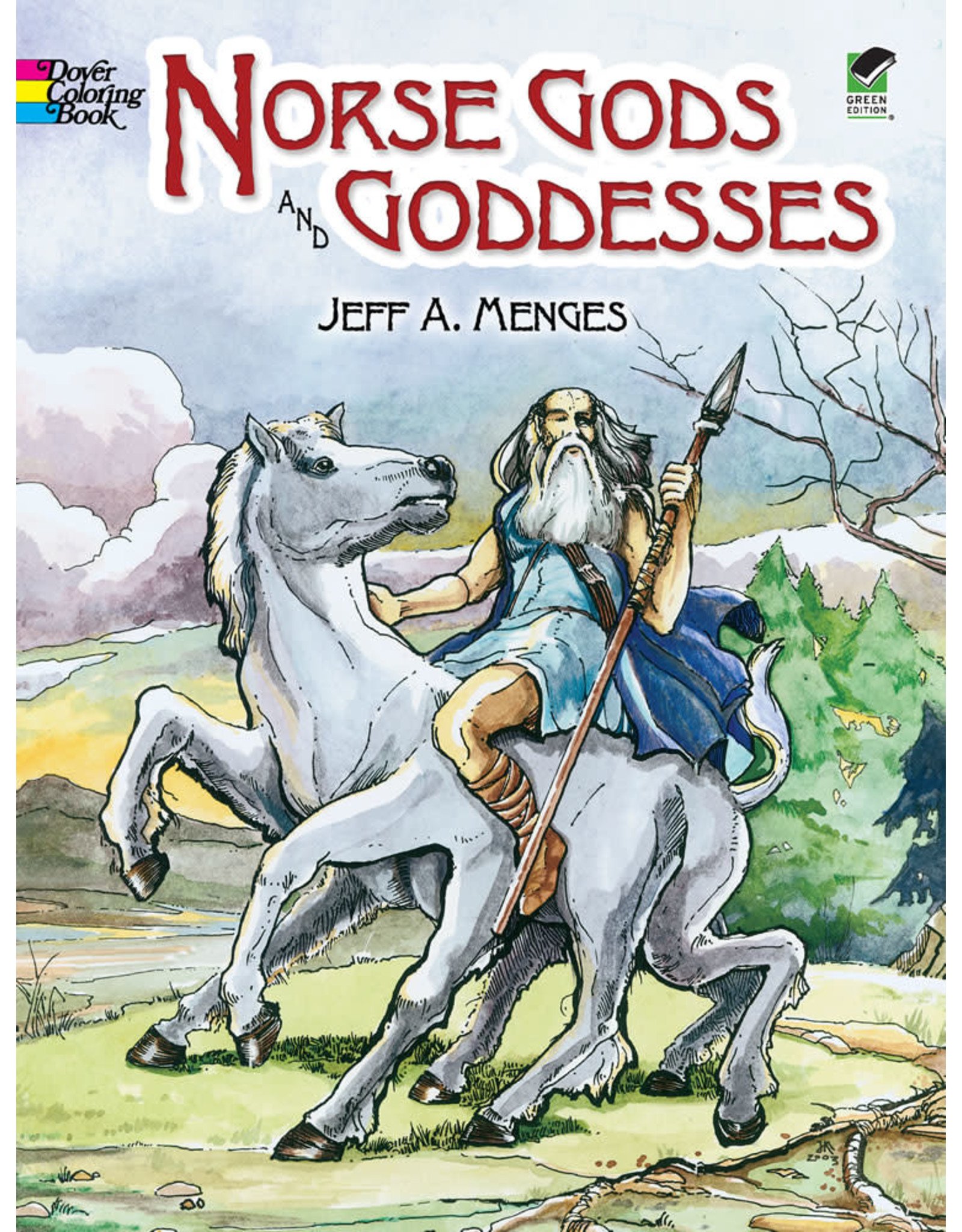Norse Gods and Goddesses - Jeff A. Menges