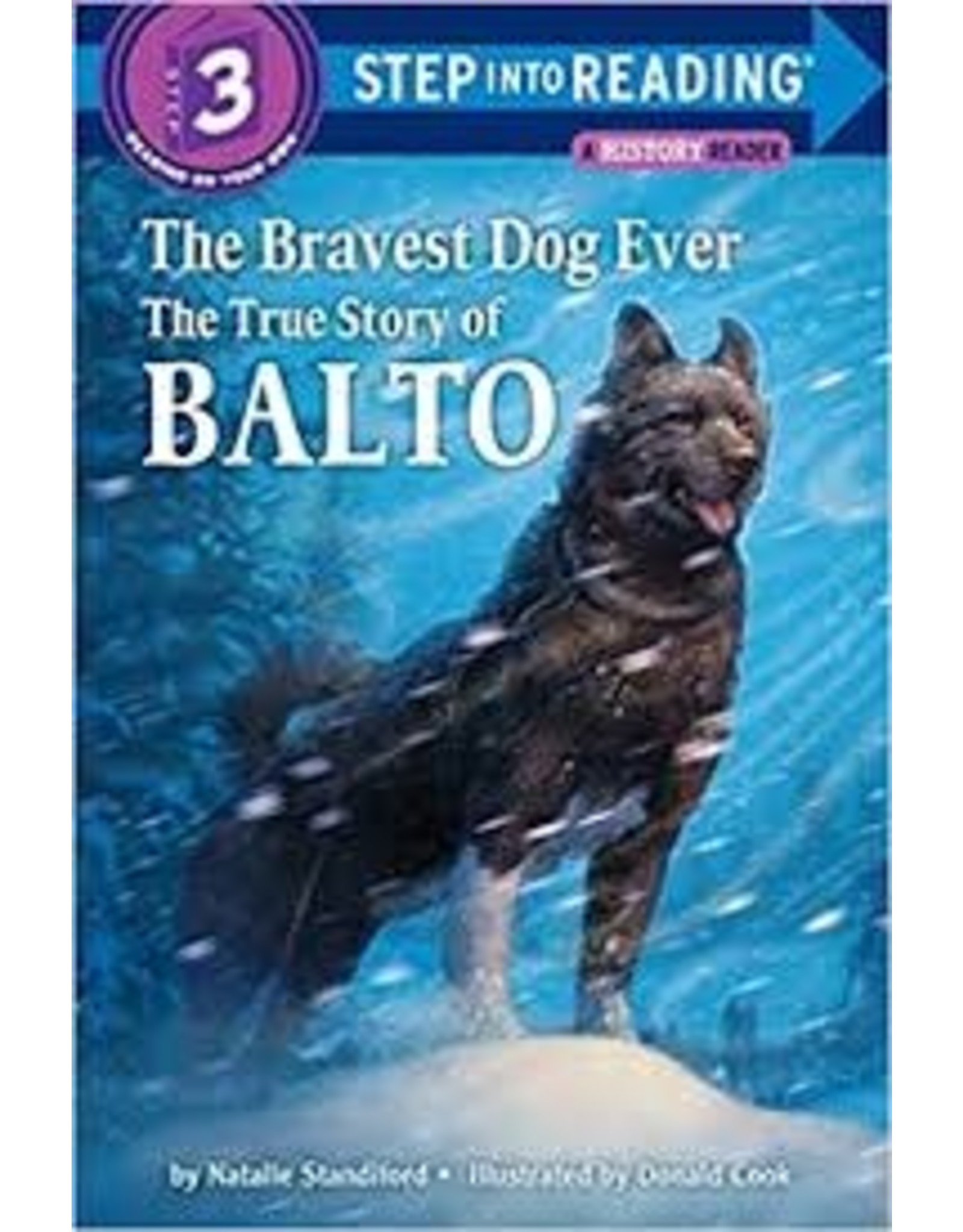 The True Story of Balto - Natalie Standiford