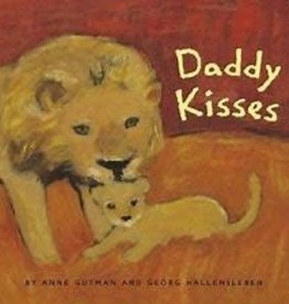 Daddy Kisses by Anne Gutman