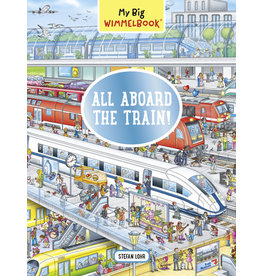 All Aboard The Train Book - Stefan Lohr