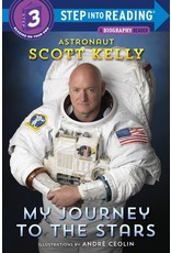 My Journey To The Stars - Scott Kelly