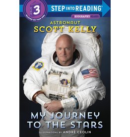 My Journey To The Stars - Scott Kelly