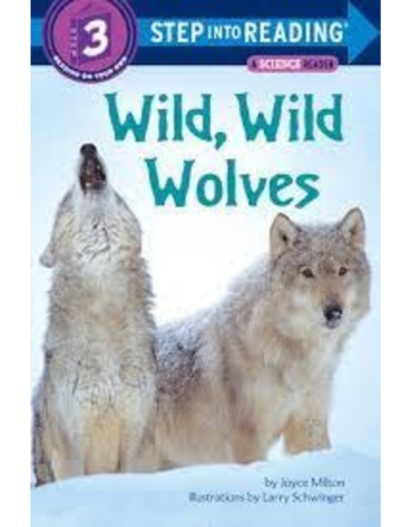 Wild, Wild Wolves - Joyce Milton