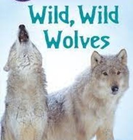 Wild, Wild Wolves - step into reading
