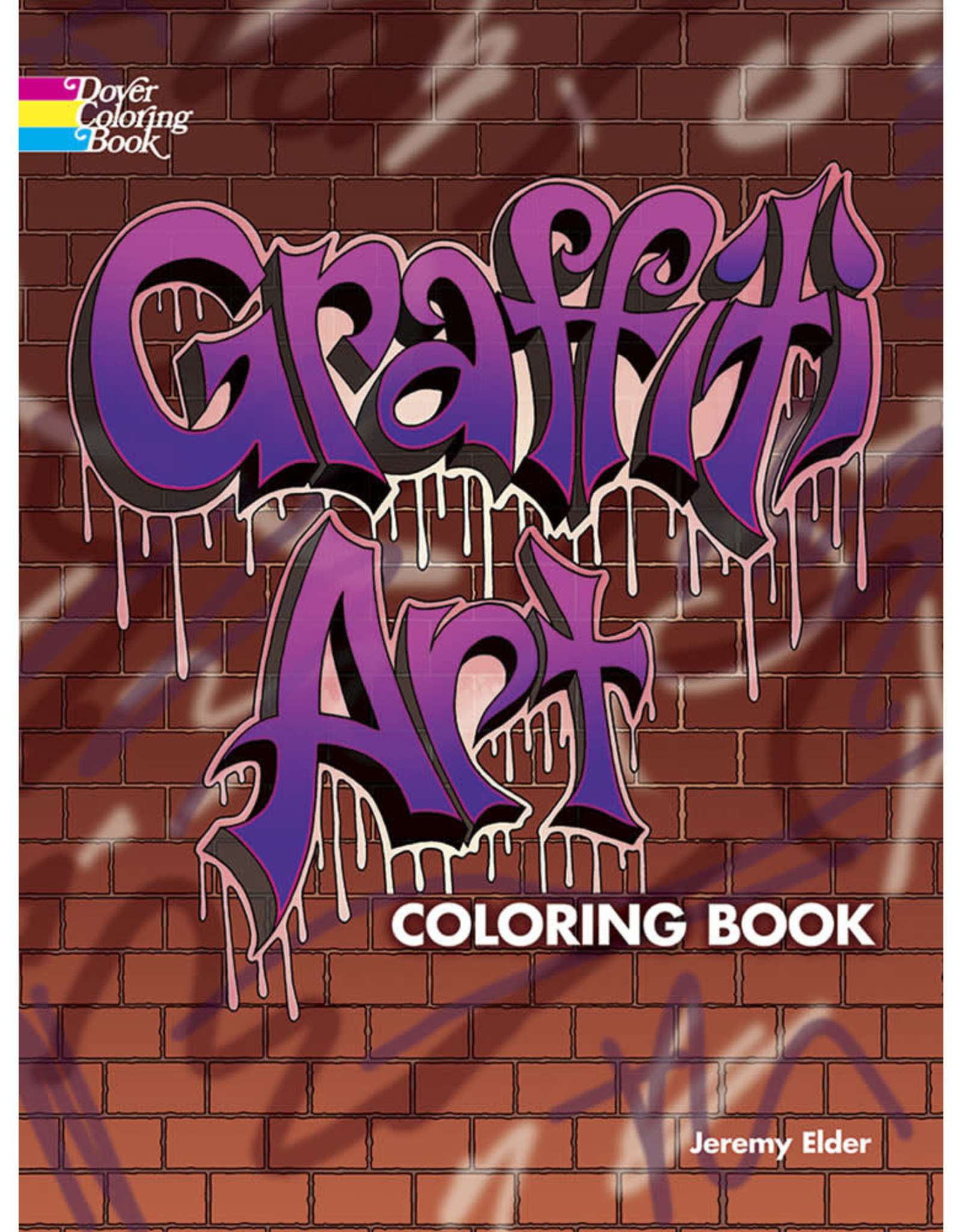 Graffiti Art Coloring Book - Jeremy Elder