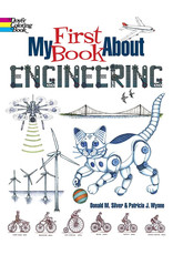My First Book About Engineering - Patricia Wynne and Donald Silver