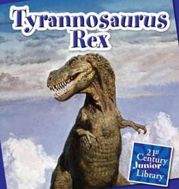 Tyrannosaurus Rex by Lucia Raatma