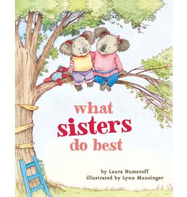 What Sisters Do Best by Laura Numeroff