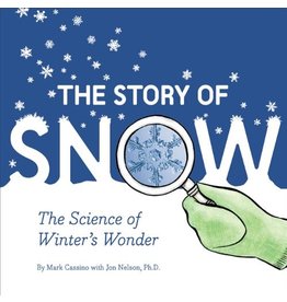 Story of Snow - Mark Cassino and Jon Nelson