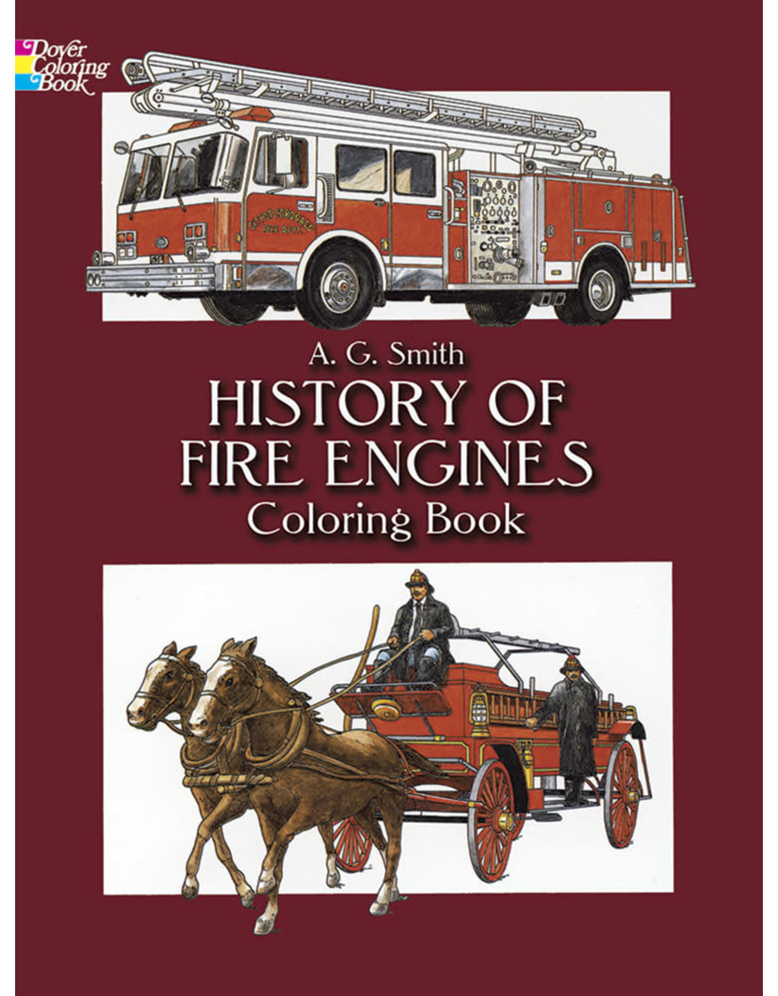 History of Fire Engines Coloring Book - A. G. Smith