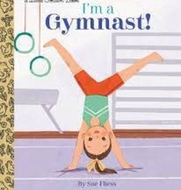 I'm a Gymnast! by Sue Fliess