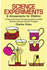 Science Experiments and Amusements for Children - Charles Vivian