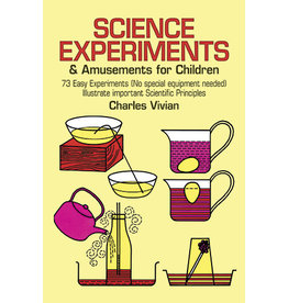 Science Experiments and Amusements for Children - Charles Vivian