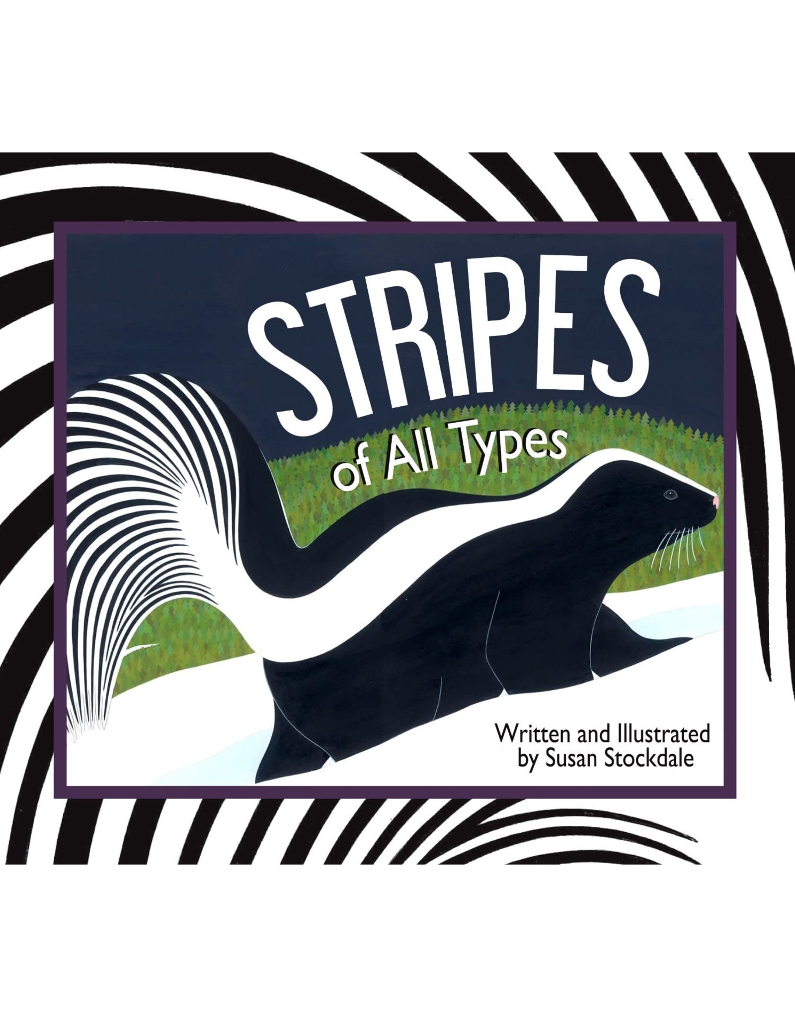 Stripes of All Types - Susan Stockdale