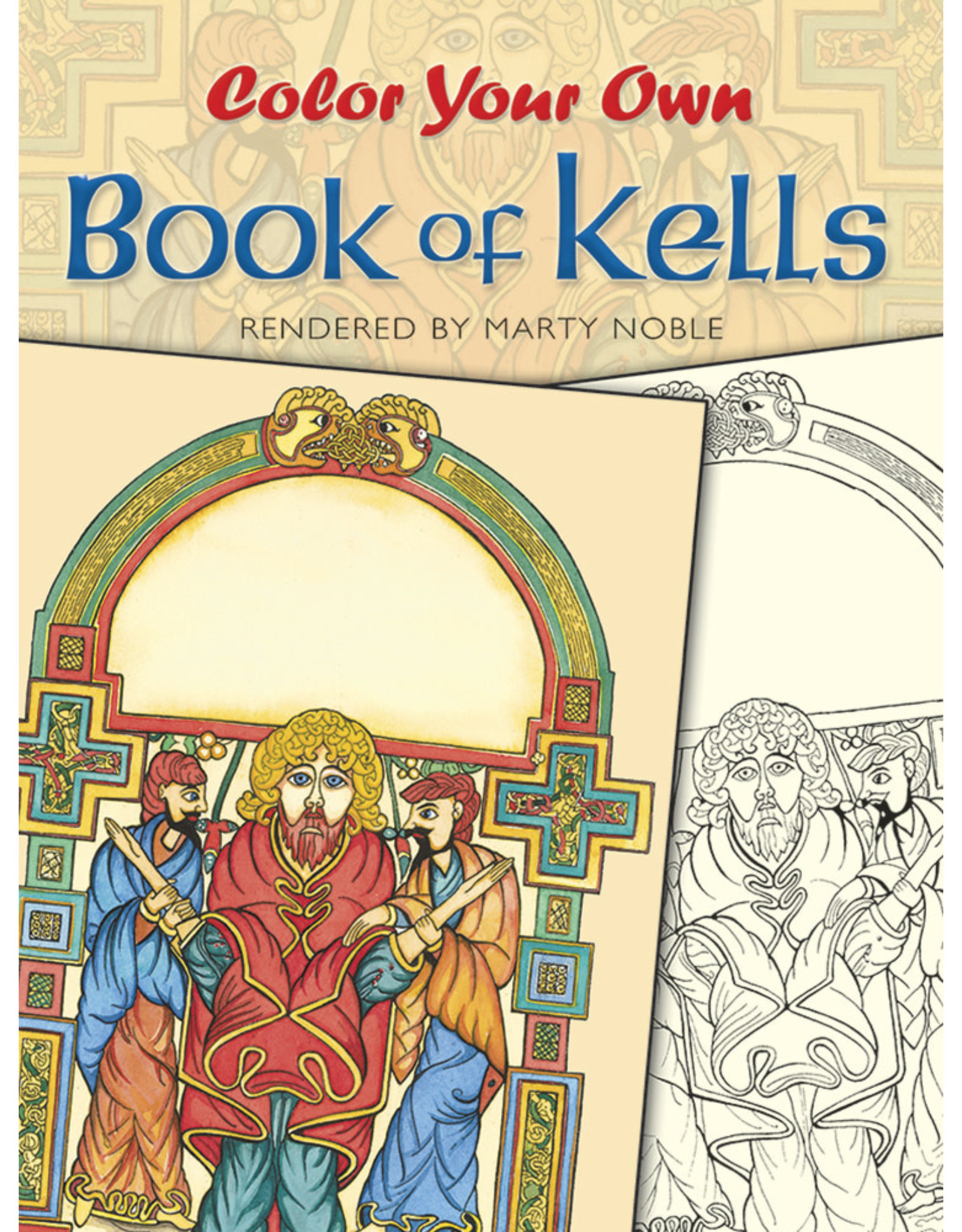 Color Your Own Book of Kells - Marty Noble