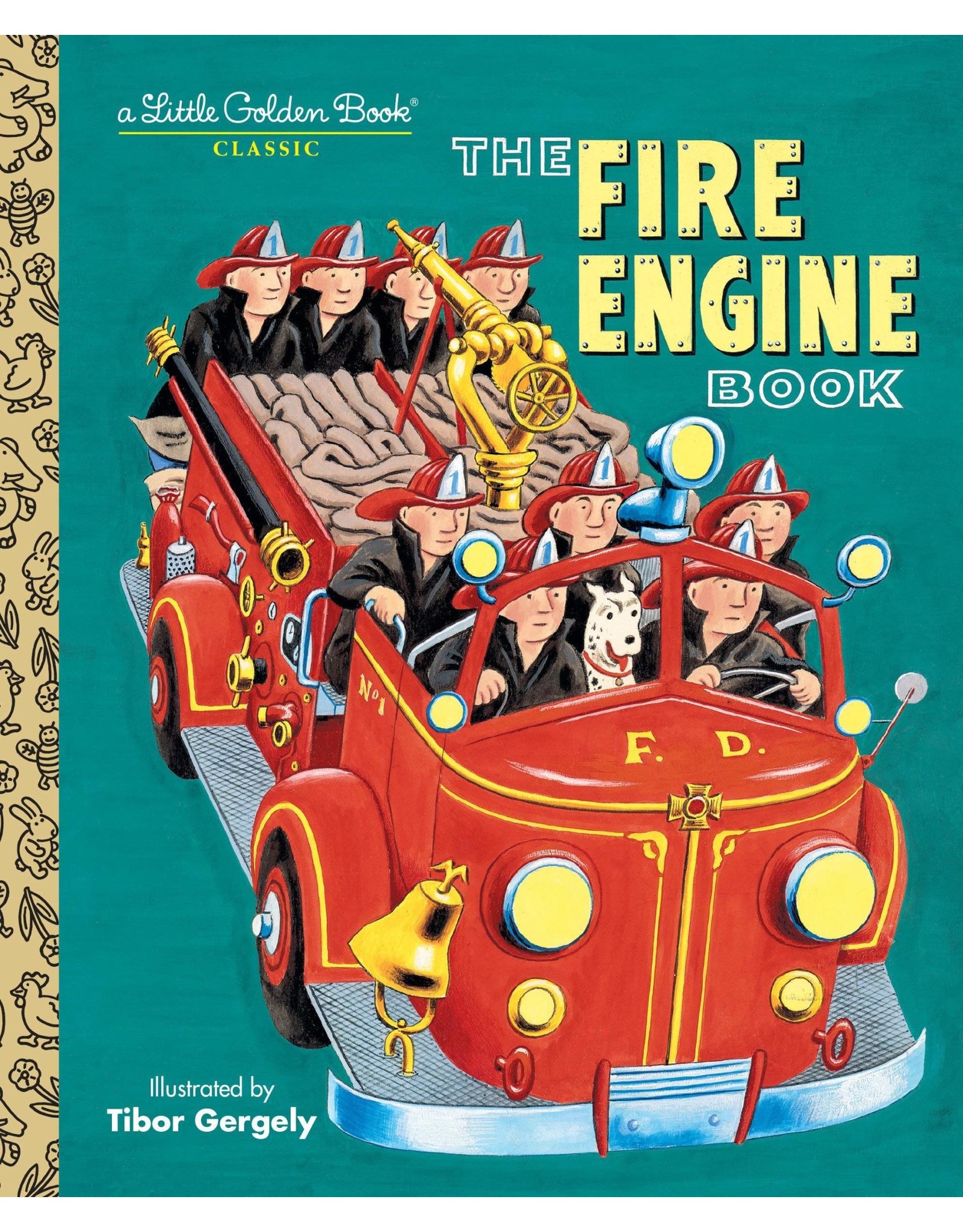 The Fire Engine Book - Tibor Gergely