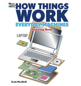 How Things Work: Everyday Machines Coloring Book - Scott MacNeill