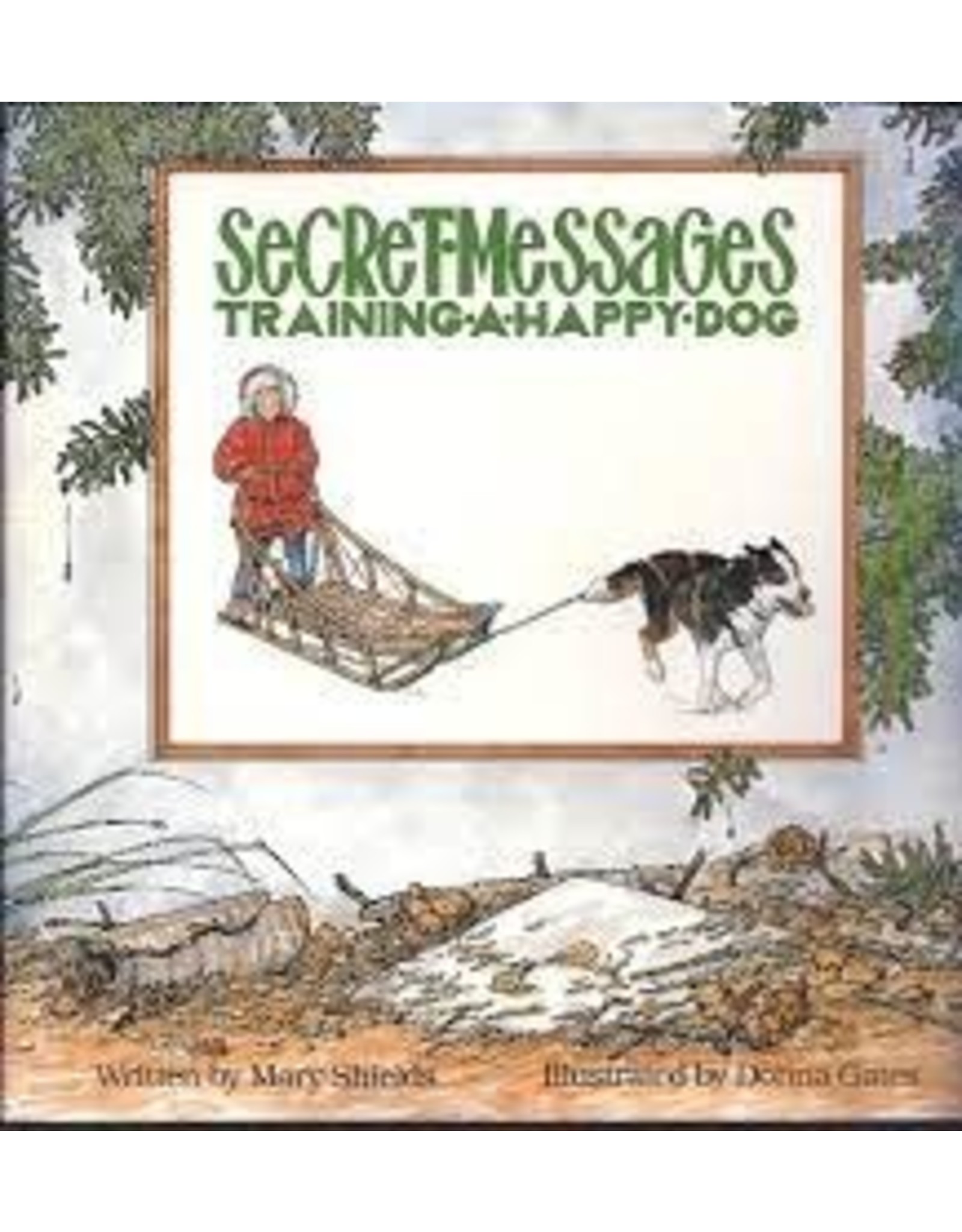 Pyrola Publishing Secret Messages Training a Happy Dog