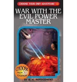 War With The Evil Power Master - R.A. Montgomery